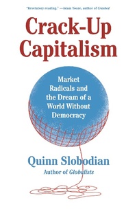 Abbildung von: Crack-Up Capitalism - Metropolitan Books