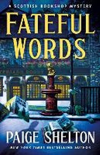 Enlarge image Cover: Fateful Words - St Martin's Press