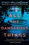 Cover: All the Dangerous Things - Minotaur Books