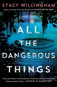 Enlarge image Cover: All the Dangerous Things - Minotaur Books