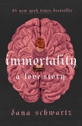 Cover: Immortality: A Love Story - Wednesday Books