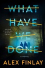 Cover: What Have We Done - Minotaur Books