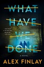 Cover: What Have We Done - Minotaur Books