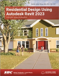 Enlarge image Cover: Residential Design Using Autodesk Revit 2023 - SDC Publications