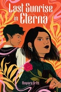 Cover: Last Sunrise in Eterna - Page Street Kids