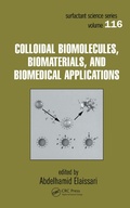 Cover: Colloidal Biomolecules, Biomaterials, and Biomedical Applications - CRC Press