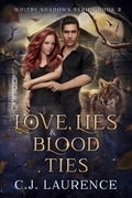 Cover: Love, Lies & Blood Ties - C.J. Laurence
