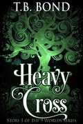 Cover: Heavy Cross (9 Worlds Series, #1) - Vanilla Mocha Publishing