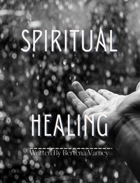 Enlarge image Cover: Spiritual Healing - Bertena Varney