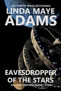 Cover: Eavesdropper of the Stars (GALCOM Universe) - GALCOM Universe