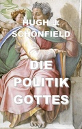 Cover: Die Politik Gottes - Texianer Verlag