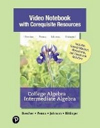 Enlarge image Cover: Video Notebook with Corequisite Resources for College Algebra with Intermediate Algebra - Pearson