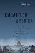 Cover: Embattled America - Oxford University Press Inc