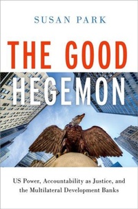 Enlarge image Cover: The Good Hegemon - Oxford University Press Inc