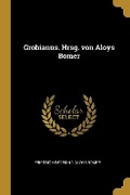 Cover: Grobianus. Hrsg. von Aloys Boemer - Wentworth Press