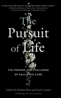 Cover: The Pursuit of Life - Pennsylvania State University Press