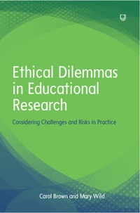 Enlarge image Cover: Ethical Dilemmas in Education: Considering Challenges and Risks in Practice - Open University Press