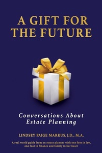 Abbildung von: A Gift For The Future - Ida Rose Publishing