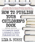 Cover: How to Publish Your Children's Book - Simon + Schuster LLC