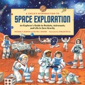 Cover: A Child's Introduction to Space Exploration - Workman Kids