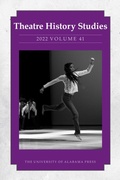 Cover: Theatre History Studies 2022, Volume 41 - The University of Alabama Press