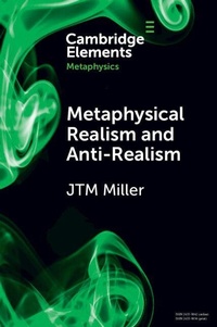 Enlarge image Cover: Metaphysical Realism and Anti-Realism - Cambridge University Press