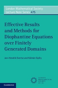 Abbildung von: Effective Results and Methods for Diophantine Equations over Finitely Generated Domains - Cambridge University Press