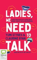 Cover: Ladies, We Need to Talk - Bolinda Audio