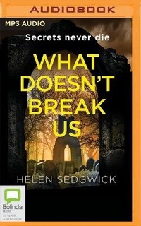 Enlarge image Cover: What Doesn't Break Us - Bolinda Audio