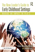 Cover: The New Leader's Guide to Early Childhood Settings - Routledge
