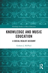 Abbildung von: Knowledge and Music Education - Routledge