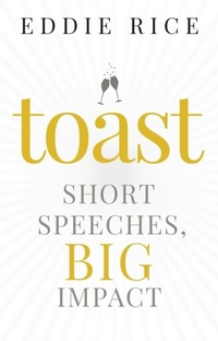 Abbildung von: Toast - Rice Speechwriting