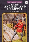 Cover: History's Ancient and Medieval Secrets - Discoverroo