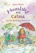 Cover: Houndsley and Catina and the Birthday Surprise - Chapter Books