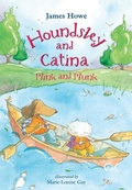 Cover: Houndsley and Catina Plink and Plunk - Chapter Books