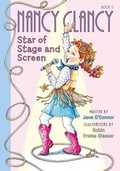 Cover: Nancy Clancy, Star of Stage and Screen: #5 - Chapter Books