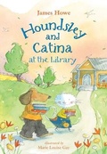 Cover: Houndsley and Catina at the Library - Chapter Books