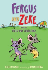 Enlarge image Cover: Fergus and Zeke and the Field Day Challenge - Chapter Books
