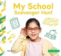 Cover: My School Scavenger Hunt - Abdo Kids Junior