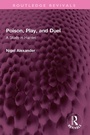 Cover: Poison, Play, and Duel - Routledge