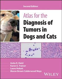 Abbildung von: Atlas for the Diagnosis of Tumors in Dogs and Cats - Wiley
