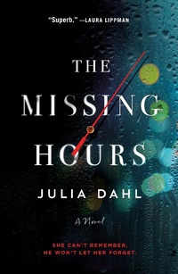 Enlarge image Cover: The Missing Hours - Minotaur Books