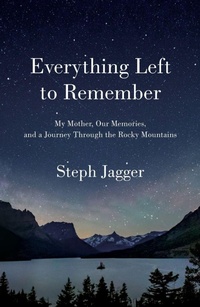 Enlarge image Cover: Everything Left to Remember - Flatiron Books