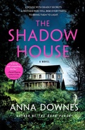 Cover: The Shadow House - Minotaur Books