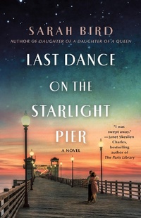 Enlarge image Cover: Last Dance on the Starlight Pier - St. Martin's Griffin