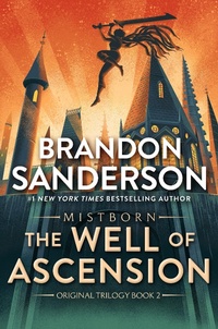 Abbildung von: The Well of Ascension - St Martin's Press