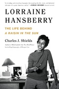 Cover: Lorraine Hansberry: The Life Behind a Raisin in the Sun - Holt McDougal