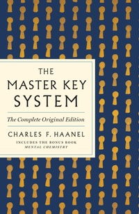 Enlarge image Cover: The Master Key System: The Complete Original Edition - St Martin's Press