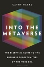 Cover: Into the Metaverse - Bloomsbury Business