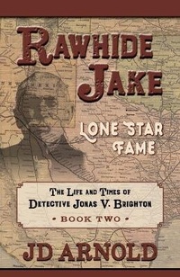 Enlarge image Cover: Rawhide Jake: Lone Star Fame - Five Star